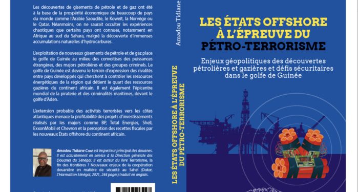 Golfe de Guinée : menaces sécuritaires et découvertes pétrolières et gazières au menu du nouvel ouvrage du Colonel Amadou Tidiane Cissé